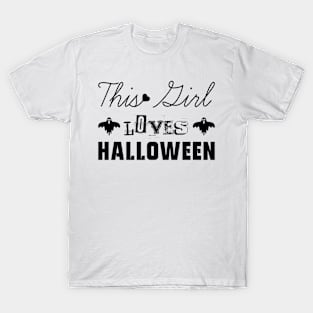 This girl loves halloween T-Shirt